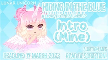 Hiding In The Blue | Open | CHECK COMMUNITY POST! | COMPLETE | #HidingInTheBlueMEP | Lunar Unicorn