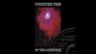 Porcupine Tree - Up the Downstair (original 1993 mix, full album)