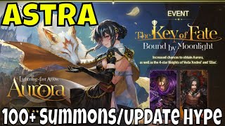 ASTRA: Knights of Veda - Aurora Update/She Is A Machine Gun/100+ Summons