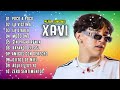 Xavi Mix Grandes Exitos | Xavi Mas Mejores Canciones Popular 2024 | Poco A Poco, La Victima