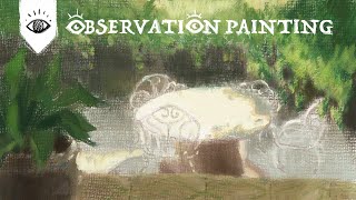 Observation Painting 01 | Paint a Sunny Day