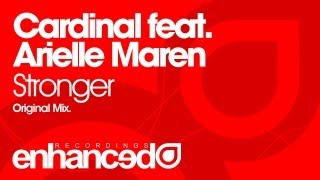 Cardinal feat. Arielle Maren - Stronger (Original Mix) [OUT NOW]