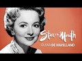 Olivia De Havilland: Star of the Month July 2016
