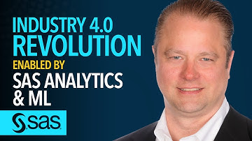 Industry 4.0 Revolution Enabled by SAS Analytics and Machine Learning