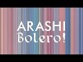 嵐/Bolero!(アルバム「Japonism」収録曲)