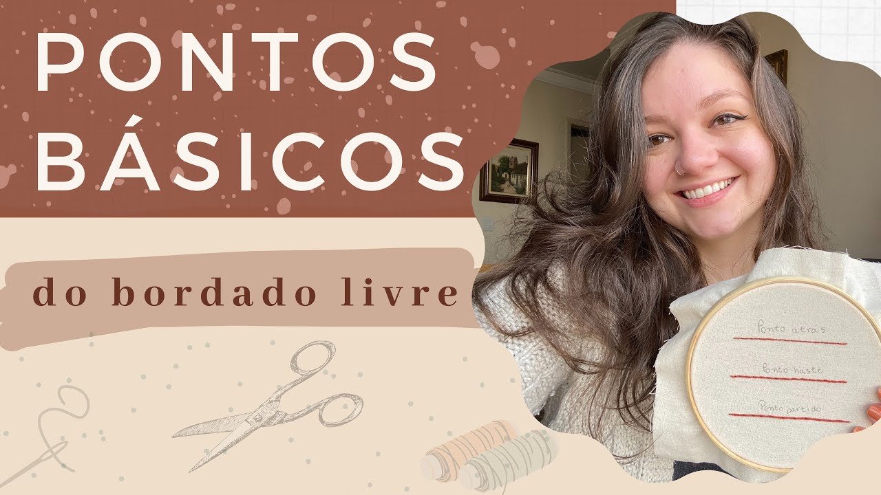 Comece a bordar HOJE: aprenda os pontos básicos!