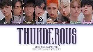STRAY KIDS (스트레이 키즈) Thunderous (소리꾼) Lyrics (Color Coded Lyrics Eng/Rom/Han)