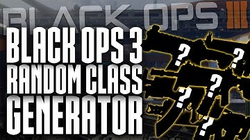 BLACK OPS 3 RANDOM CLASS GENERATOR #3 | BEST CLASS YET!!