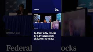 Federal judge blocks RFK Jr.'s changes to children's vaccines