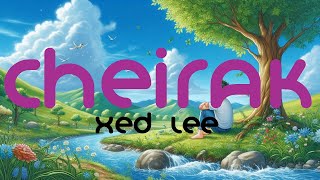 English Subtitle // Cheirak by Xed Lee // Manipuri Lyrics Video