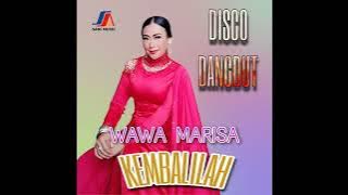 wawa marisa - kembalilah (disco)