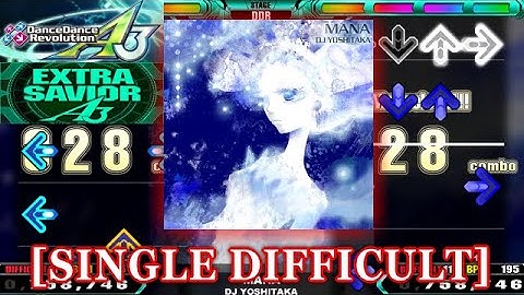 【DDR A3】 MANA [SINGLE DIFFICULT] 譜面確認＋クラップ