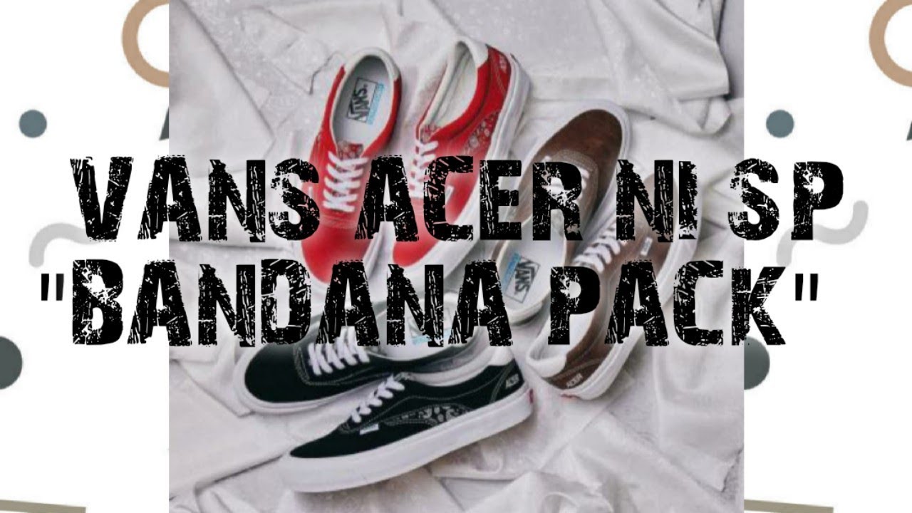 VANS ACER NI SP "BANDANA PACK"