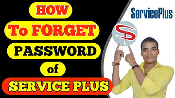 How To Forget Password Of Service Plus Website 2025 | Service Plus ID Ka Password Kaise Forget Kare