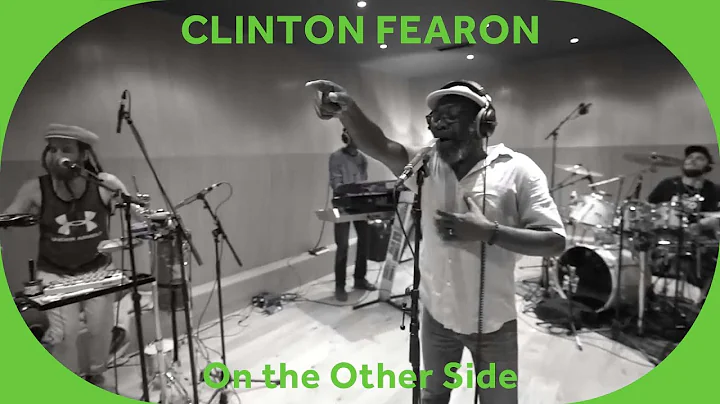 Clinton Fearon - On the Other Side [Baco Session]