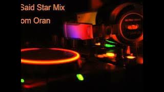 Amine Matlo - Nwakal Rabi Sentimental - Remix By Dj Said Star Mix 2016