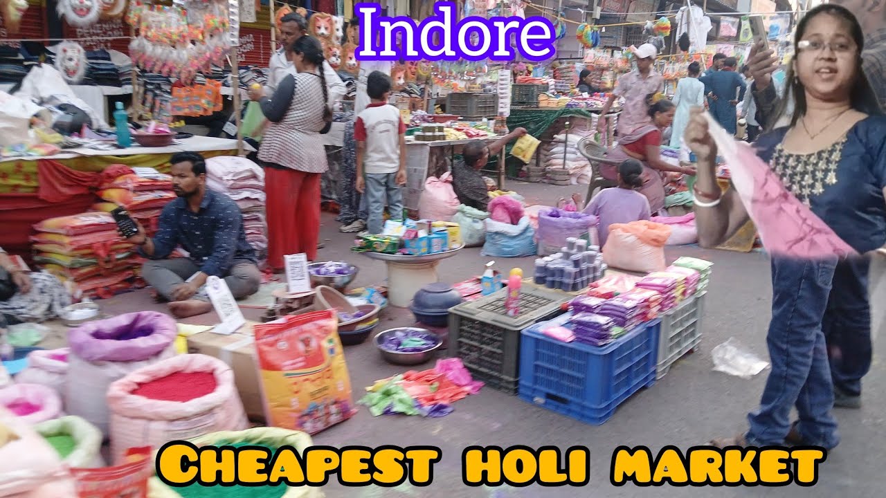 Biggest and cheapest holi market in indore|ইন্দোরের বড় হোলি, হোলিতে নয়, অন্য দিন পালন করা হয়