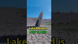 Lake Mead is NOT Saved  #shorts