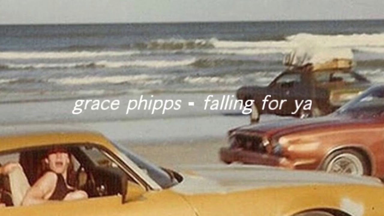 grace phipps - falling for ya (slowed down)