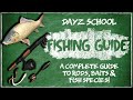 DayZ Fishing Guide