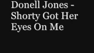 Donell Jones Shorty Got Her Eyes On Me (WITH LYRICS) chords