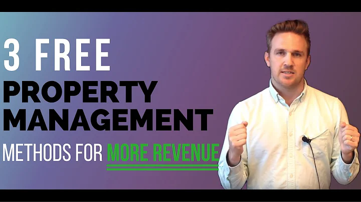 3 FREE Property Management Methods for More Revenue
