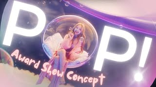 NAYEON - POP! [Intro + Dance Break] (Award Show Perf. Concept)