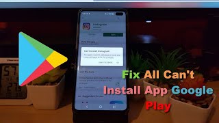 fix all errors of can't install app with google play- 5 solutions