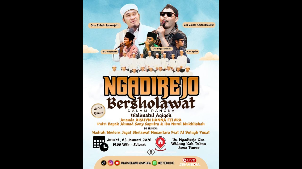 🔴(LIVE) NGADIREJO BERASHOLAWAT BERSAMA JAGAT SHOLAWAT NUSANTARA FEAT AL BULUGH PUSAT