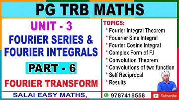 PG TRB MATHS | UNIT 3 | FOURIER SERIES & FOURIER INTEGRALS | PART 6 | FOURIER TRANSFORM | RESULTS