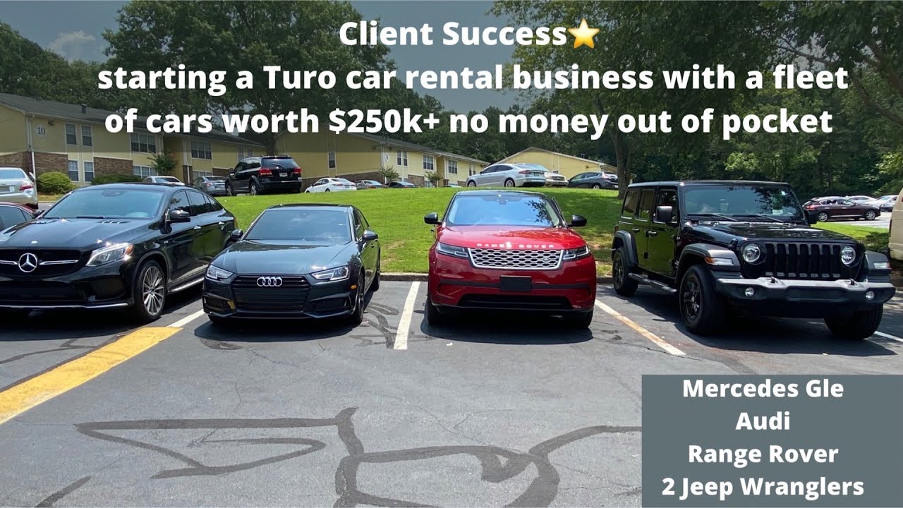 Starting a Turo car rental business with a fleet of cars worth 250k