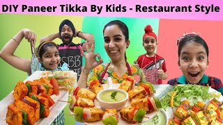 DIY Paneer Tikka By Kids - Restaurant Style | RS 1313 FOODIE | Ramneek SIngh 1313 | RS 1313 VLOGS