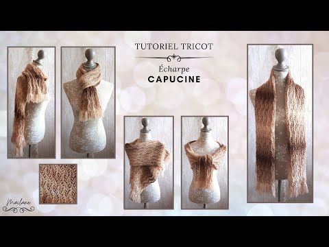 #234 Tricot: Tutoriel Écharpe Capucine - Facile! - Maïlane #LidiaCrochetTricot