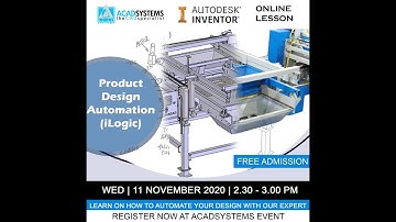 Product Design Automation – iLogic by Acad Systems Sdn. Bhd.
