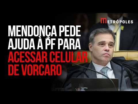 Mendonça diz à PF que não conseguiu acessar celular de Vorcaro e pede ajuda