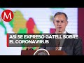 Las polmicas frases de hugo lpezgatell sobre el coronavirus