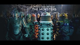 Doctor Who | PLEASE SAVE ME FROM THE MONSTERS