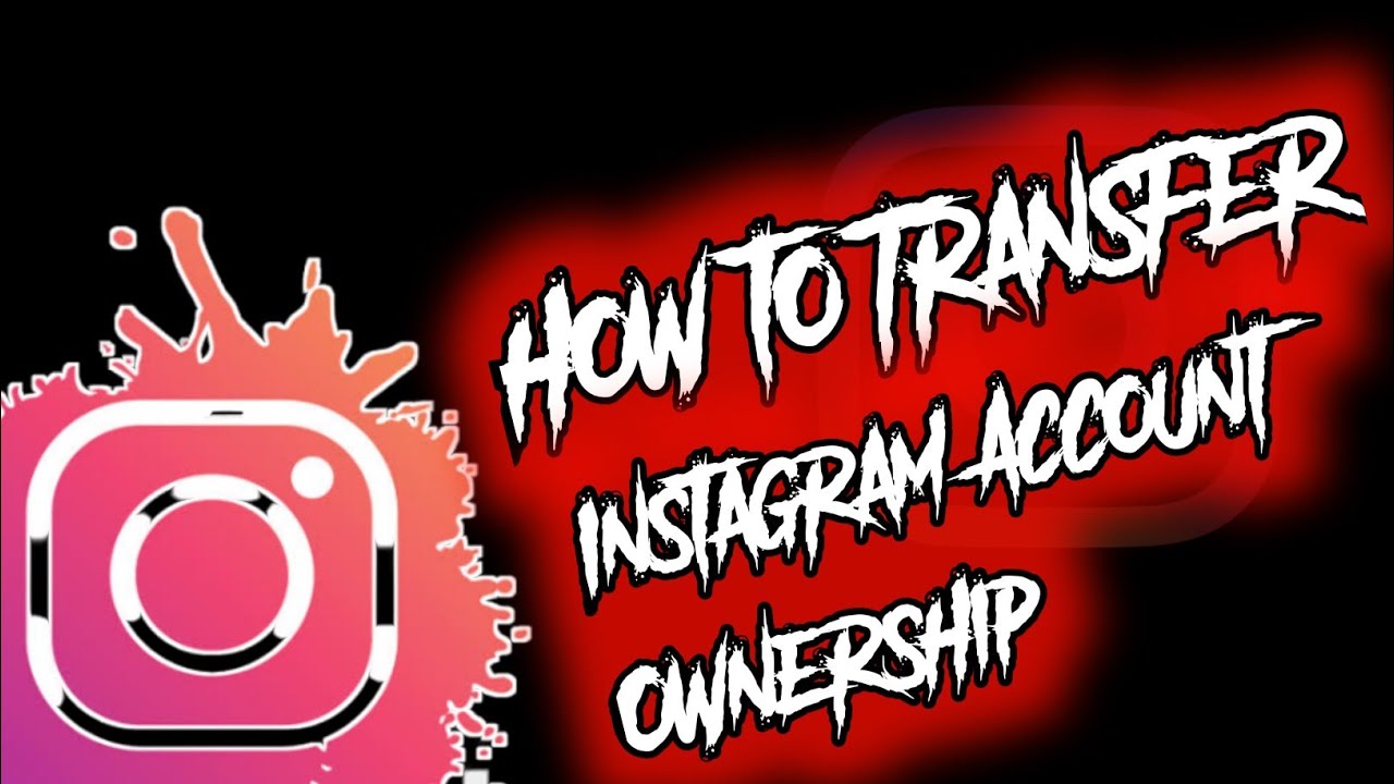 How To Change Email On Instagram Ownership Transfer Instagram To