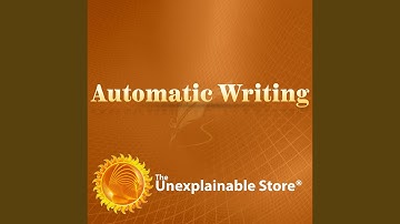 Automatic Writing Pt. 4