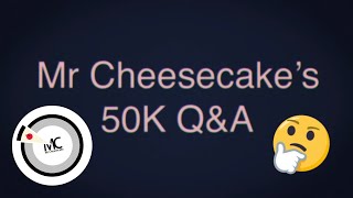 50K Q&A!!!
