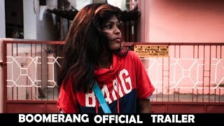 Boomerang - official trailer | romantic thriller tamil tele film 2017 | idly gunda