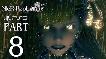 NieR Replicant ver.1.22474487139 (PS5) Walkthrough PART 8 No Commentary @ 1440p 60ᶠᵖˢ ✔