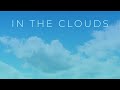 In The Clouds. Heavenly Piano Music for Background, Studying, Relaxation, Spiritual Practices, Sleep