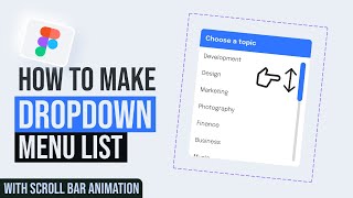 Dropdown Menu with Scroll Animation | Figma Interactive Components