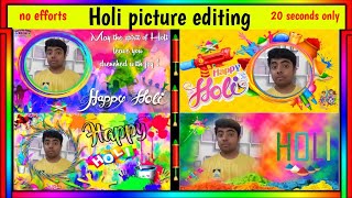 Holi photo editing | Just in 20 seconds | no efforts | #latest | #228 ep | #1atech | screenshot 5