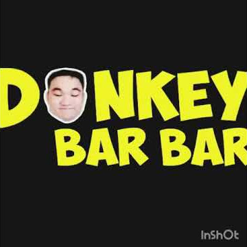 Intro donkey bubar bubar