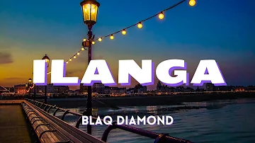 Blaq diamond - Ilanga lyrics