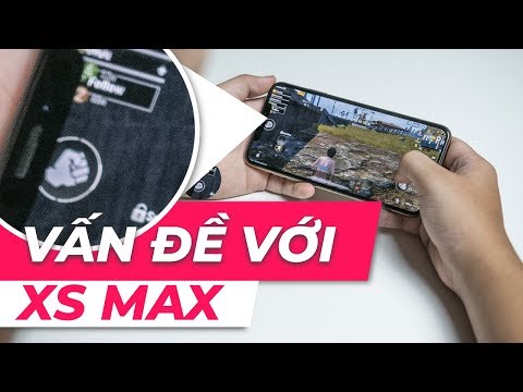 Đang có “vấn đề” với màn hình 6.5” của iPhone Xs Max