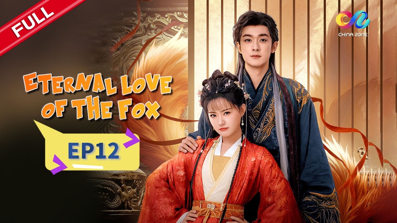 ENG SUB [EP12] 🦊 