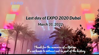 Last day of Expo 2020 walking around. I will surely miss this place. 31st March 2022 | raw video